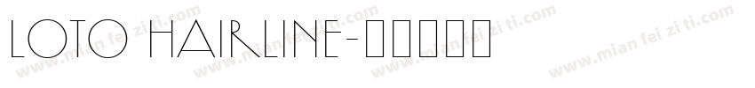 loto hairline字体转换